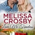 love me timeless melissa crosby