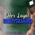 loyal bodyguard laura ann