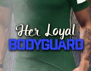 loyal bodyguard laura ann