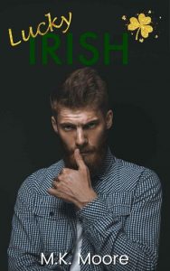 lucky irish, mk moore