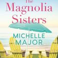 magnolia sisters michelle major