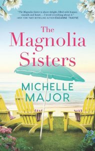 magnolia sisters, michelle major