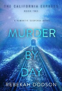 murder day, rebekah dodson