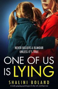 one lying, shalini boland