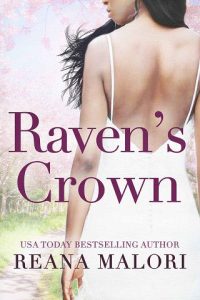 raven's crown, reana malori