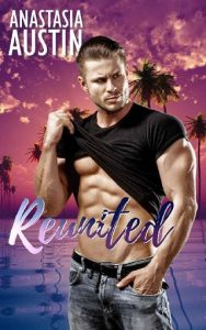 reunited, anastasia austin