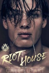 riot house, callie hart