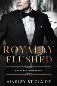 royally flushed, ainsley st claire