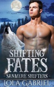 shifting fates, lola gabriel