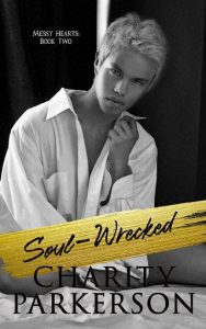 soul wrecked, charity parkerson