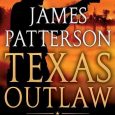texas outlaw james patterson