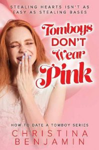 tomboys pink, christina benjamin
