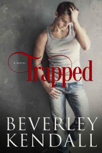 trapped, beverley kendall