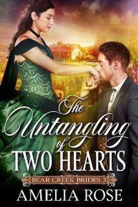 untangling two hearts, amelia rose