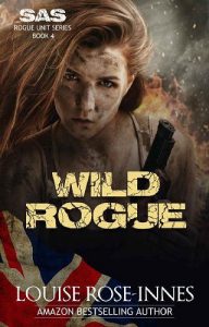 wild rogue, louise rose-innes