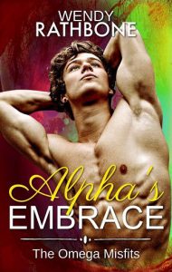 alpha's embrace, wendy rathbone