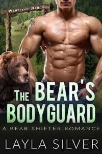 bear's bodyguard, layla silver