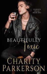 beautifully toxic, charity parkerson