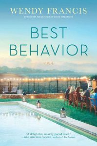 best behavior, wendy francis