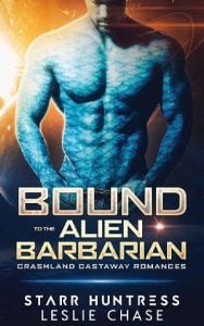 bound alien barbarian, leslie chase