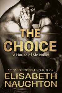 choice, elisabeth naughton