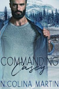 commanding casey, nicolina martin