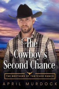 cowboy's second chance, april murdock