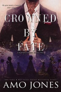crowned fate, amo jones