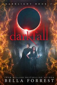 darkfall, bella forrest