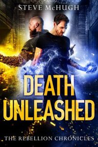 death unleashed, steve mchugh
