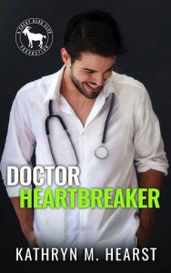 doctor heartbreaker, kathryn m hearst