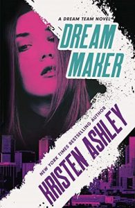 dream maker, kristen ashley