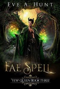 fae spell, eve a hunt