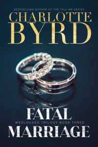 fatal marriage, charlotte byrd