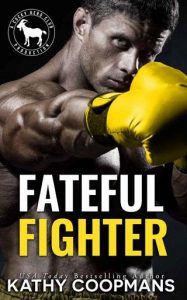 fateful fighter, kathy coopmans