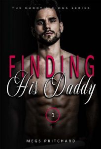 finding daddy, megs pritchard