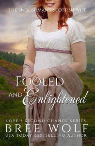 fooled enlightened, bree wolf