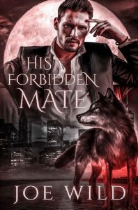 forbidden lover, joe wild