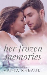 frozen memories, vania rheault