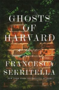 ghosts harvard, francesca serritella