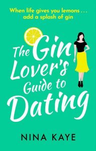 gin lover's dating, nina kaye