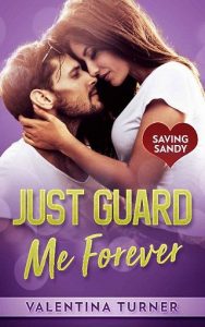 guard me forever, valentina turner