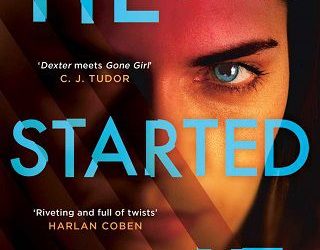 he started it samantha downing