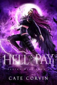 hell pay, cate corvin