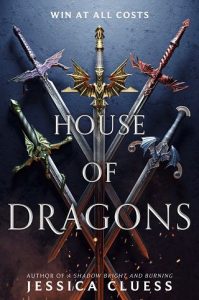 house dragons, jessica cluess