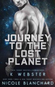 journey lost planet, k webster