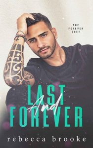 last forever, rebecca brooke