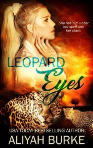 leopard eyes, aliyah burke