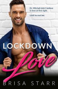 lockdown love, brista starr