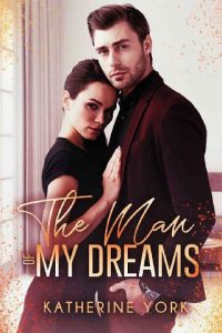 man dreams, katherine york